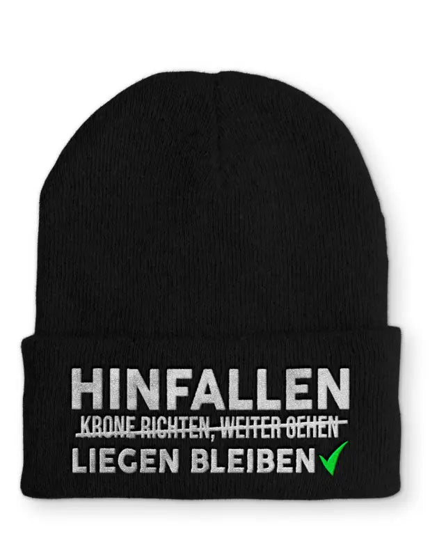 Hinfallen liegen bleiben Statement Beanie Mütze mit Spruch - tshirtladen - Mütze