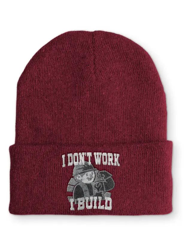 I don´t work i build Statement Beanie Mütze mit Spruch - tshirtladen - Mütze