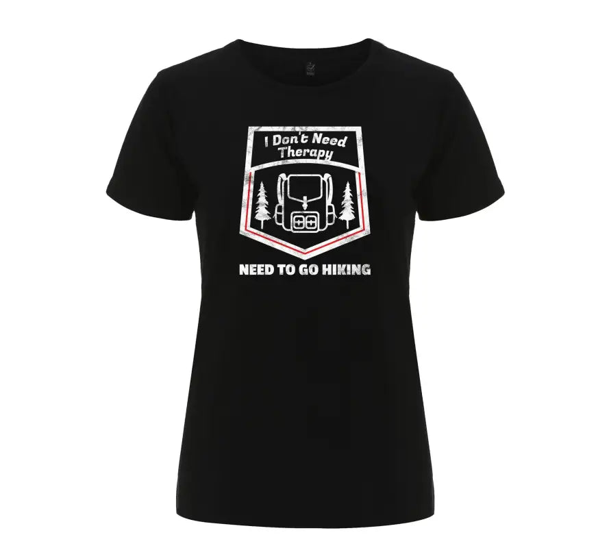 I need to go hiking Damen T - Shirt - S / Schwarz