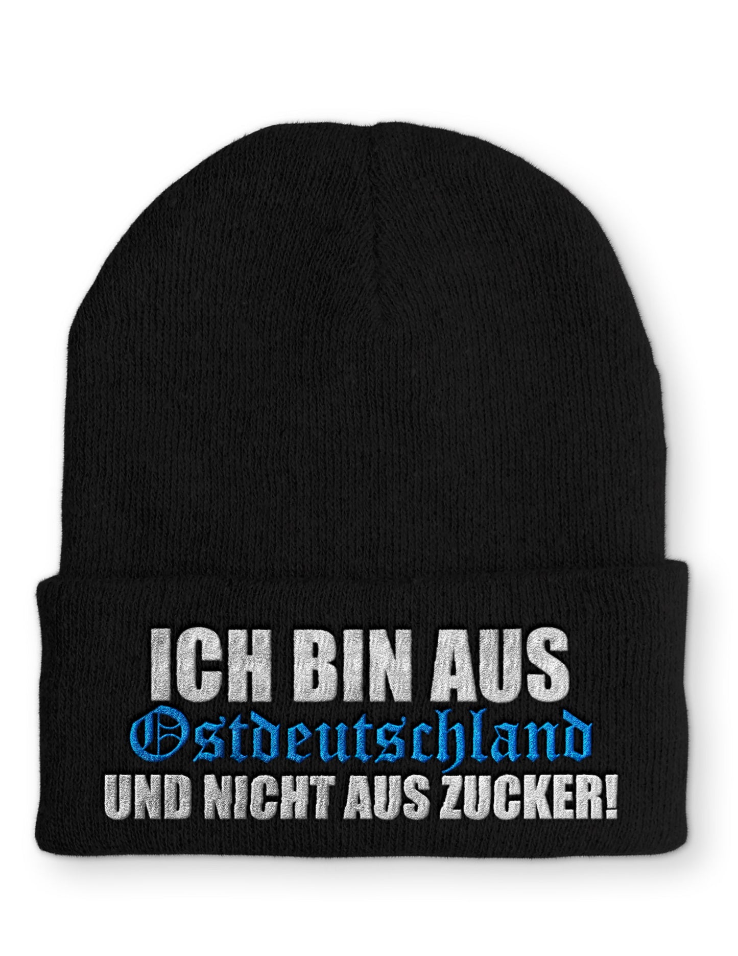 Ich bin aus Ostdeutschland und nicht aus Zucker! Beanie Mütze mit Spruch - Black - Mütze