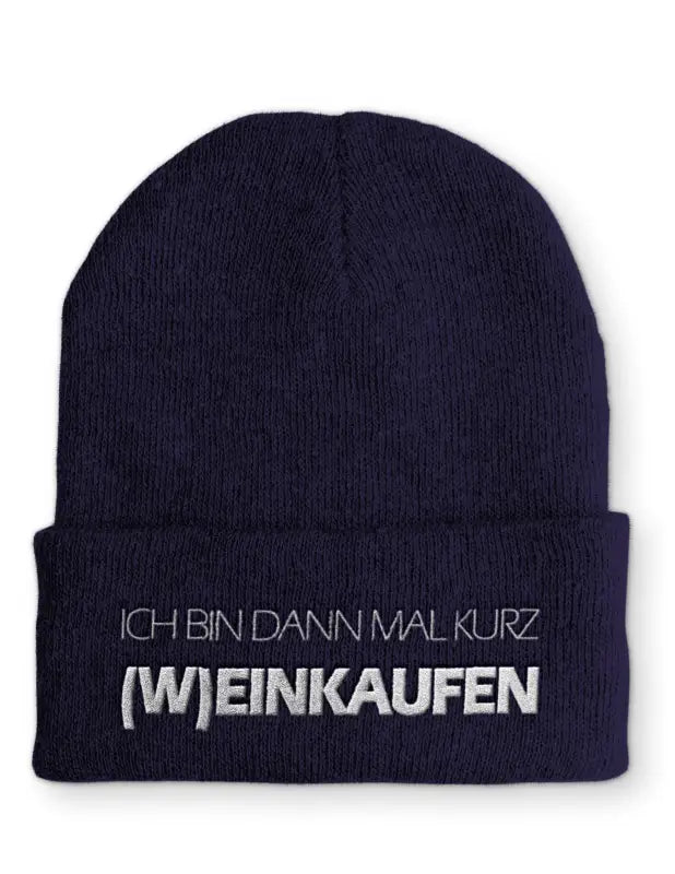 
                      
                        Ich bin dann mal kurz (W)EINKAUFEN Statement Mütze mit Spruch - Navy
                      
                    