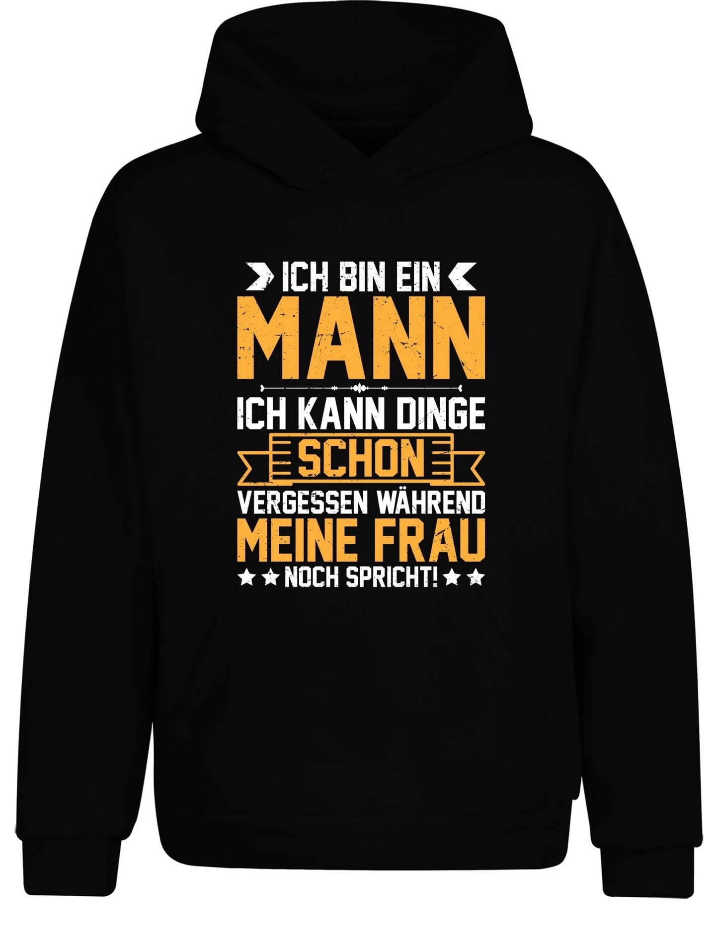 Ich bin ein Mann ich kann Dinge schon vergessen Hoodie Kapuzenpullover Unisex - tshirtladen - Hoodie