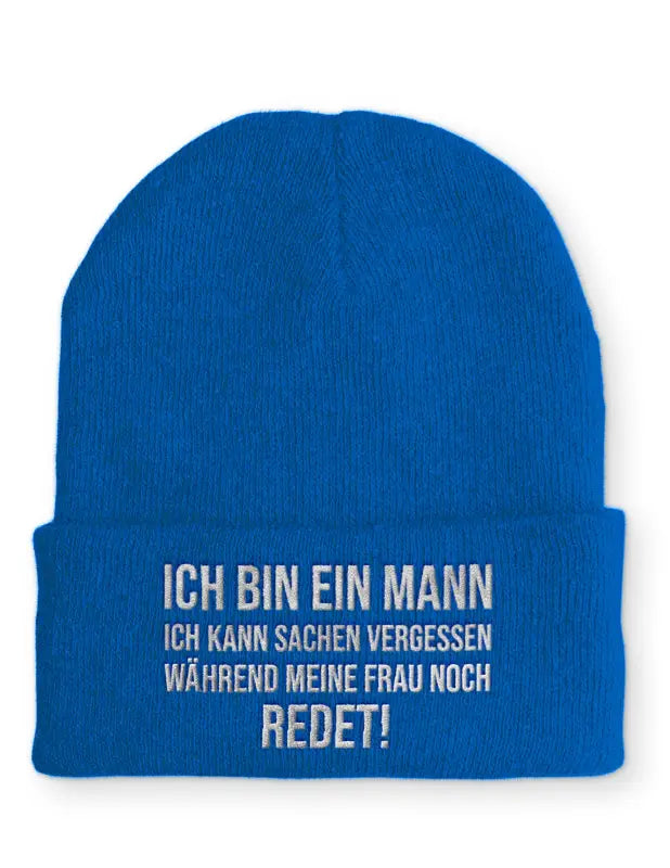 
                      
                        Ich bin ein Mann kann Sachen vergessen während meine Frau noch redet! Statement Beanie Mütze mit Spruch - Royal
                      
                    