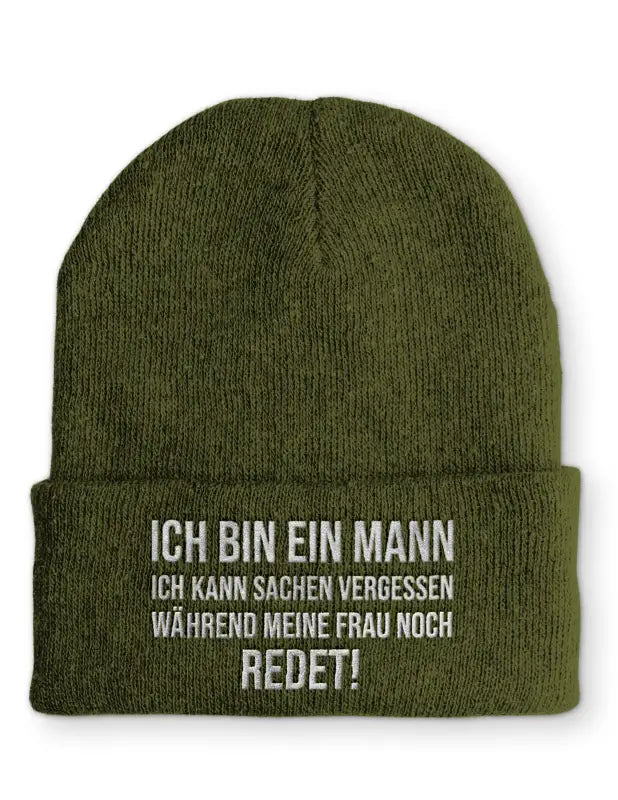 
                      
                        Ich bin ein Mann kann Sachen vergessen während meine Frau noch redet! Statement Beanie Mütze mit Spruch - Olive
                      
                    