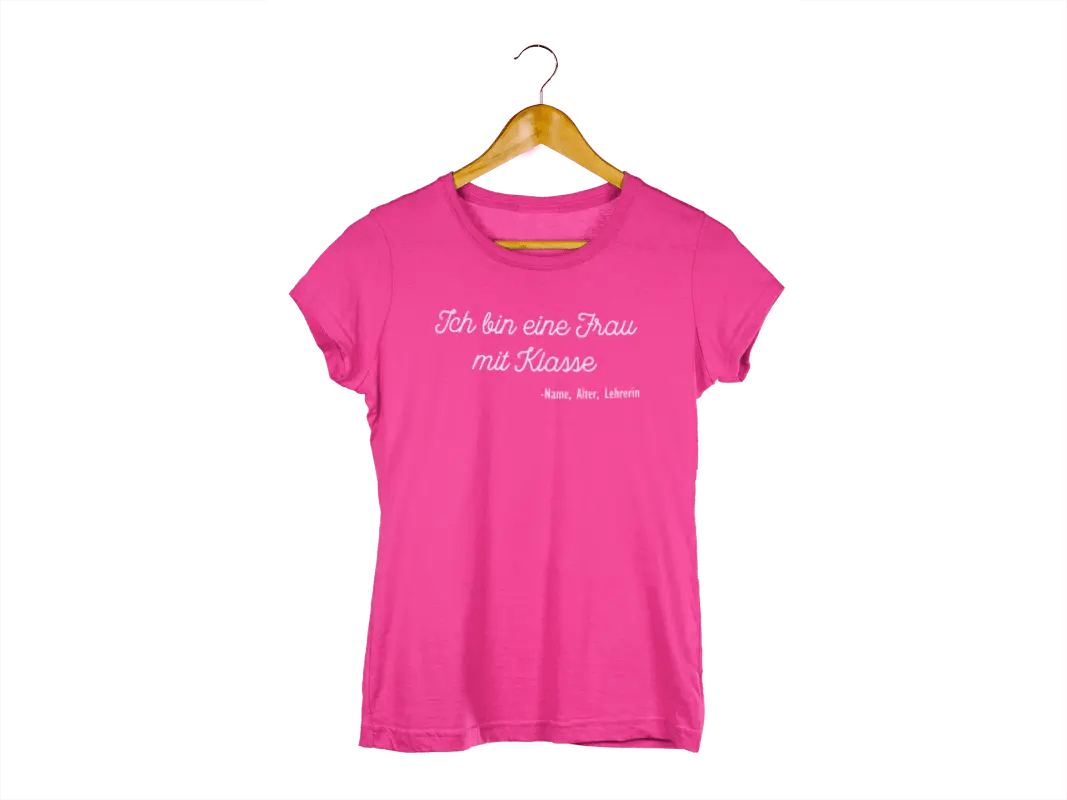 Ich bin eine Frau mit Klasse Damen T-Shirt - tshirtladen - 