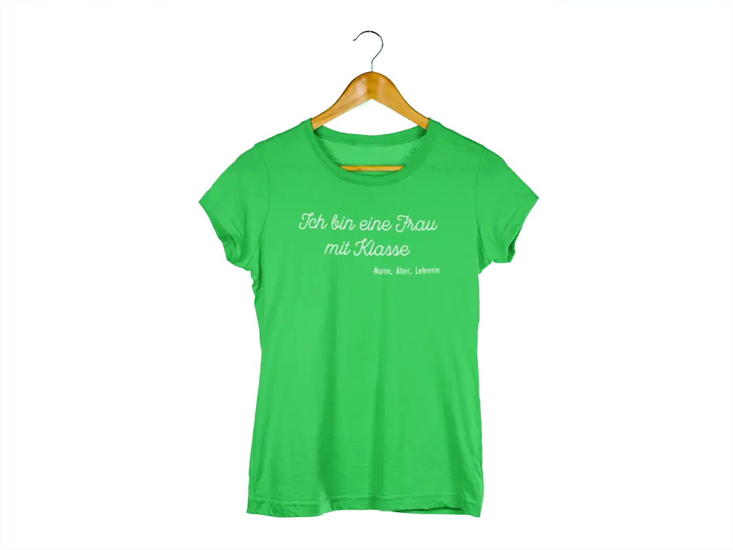 Ich bin eine Frau mit Klasse Damen T - Shirt - M / Grün