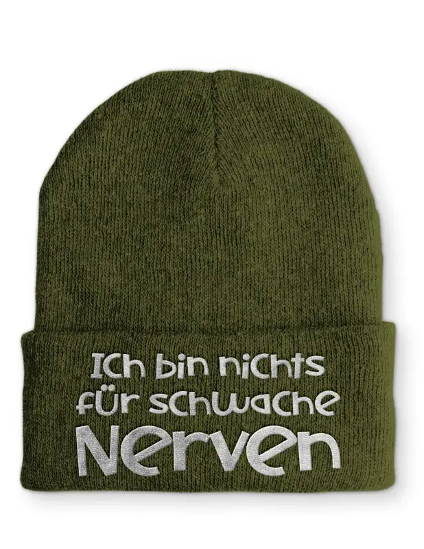 
                      
                        Ich bin nichts für schwache Nerven Wintermütze perfekt die kalte Jahreszeit - Olive
                      
                    