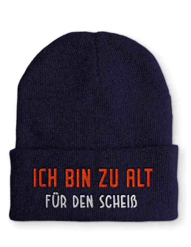 
                      
                        Ich bin zu alt für den Scheiß Statement Beanie Mütze mit Spruch - Navy
                      
                    