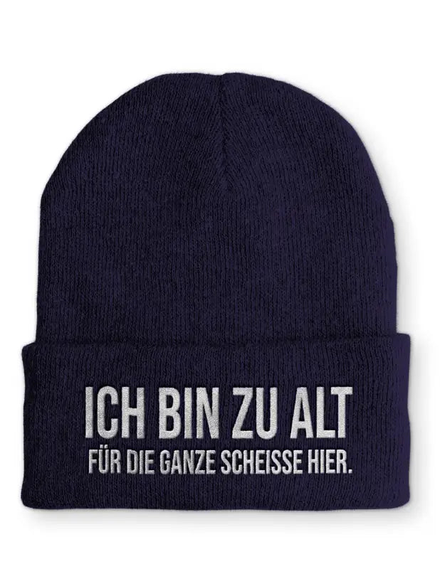 
                  
                    Ich bin zu alt für die ganze scheisse hier. Statement Beanie Mütze mit Spruch - Pink
                  
                