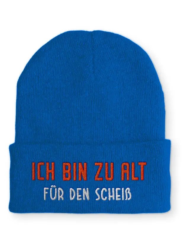 Ich bin zu alt für den Scheiß Statement Beanie Mütze mit Spruch - tshirtladen - 