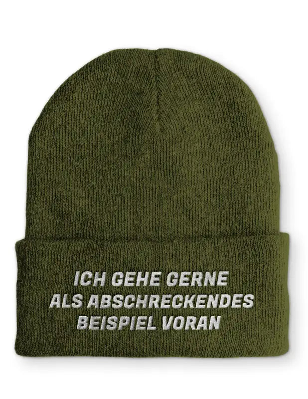 
                      
                        Ich gehe gerne als abschreckendes Beispiel voran Statement Beanie Mütze mit Spruch - Olive
                      
                    