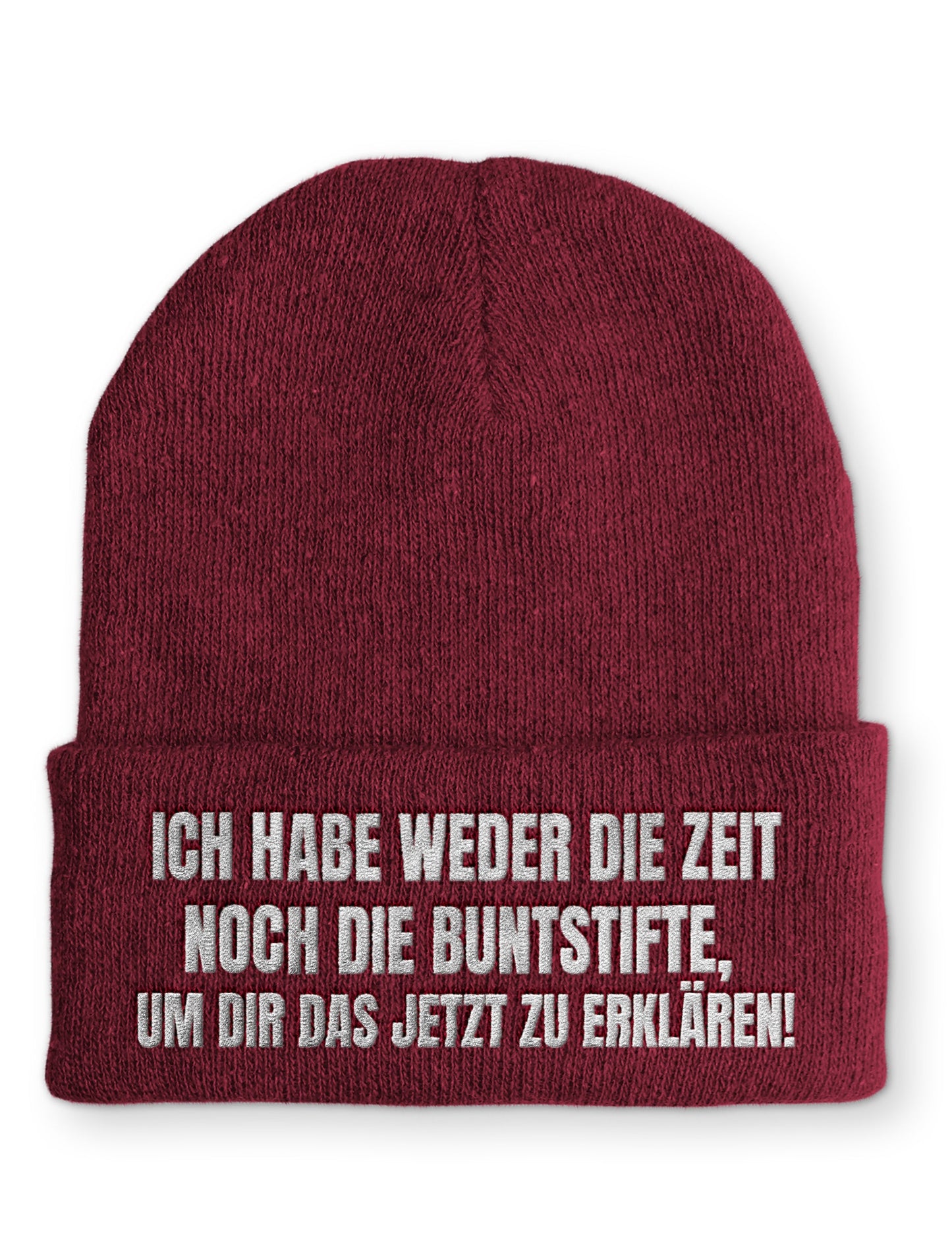 Ich habe weder die Zeit noch die Buntstifte Beanie Mütze mit Spruch - Bordeaux - Mütze