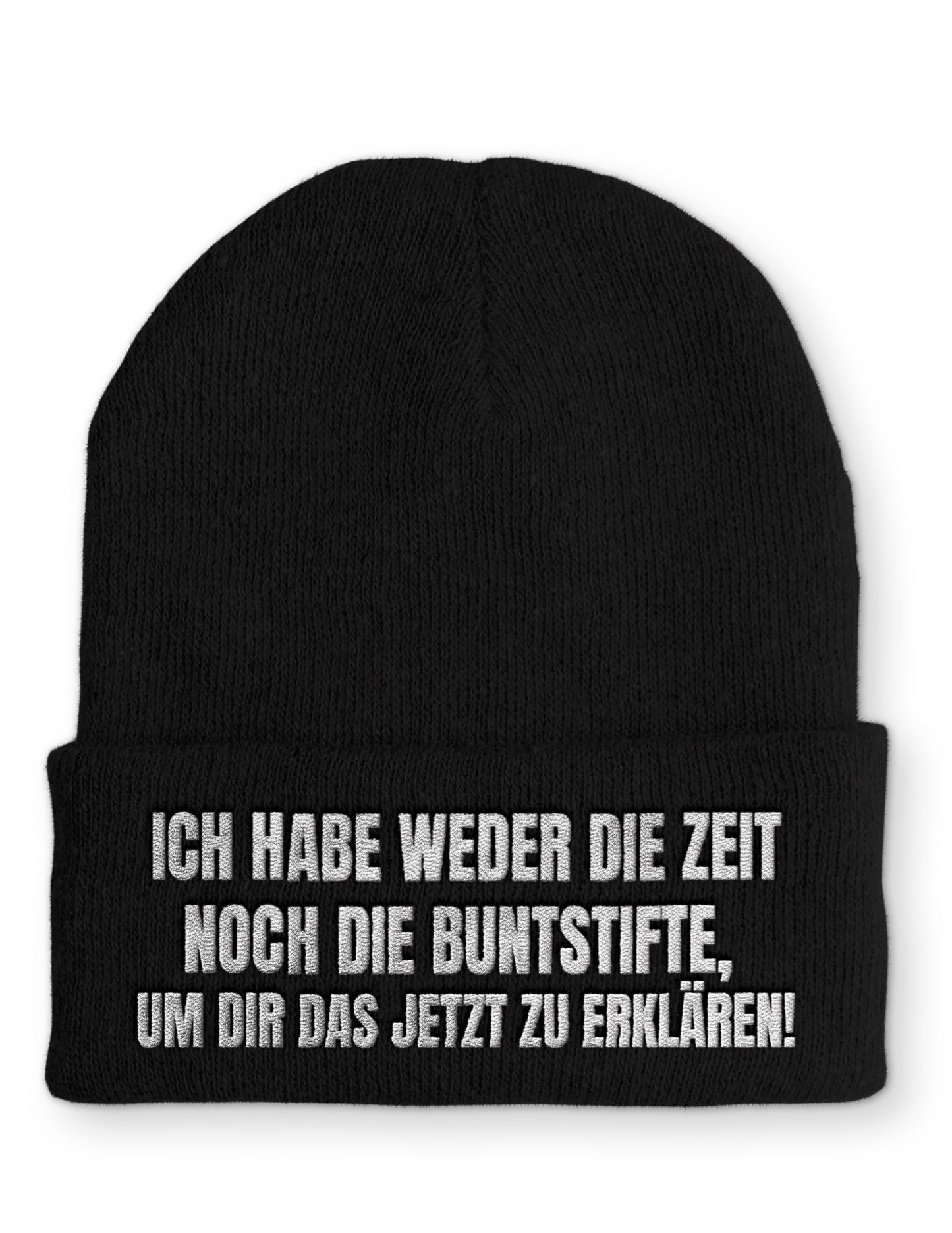 Ich habe weder die Zeit noch die Buntstifte Beanie Mütze mit Spruch - Black - Mütze