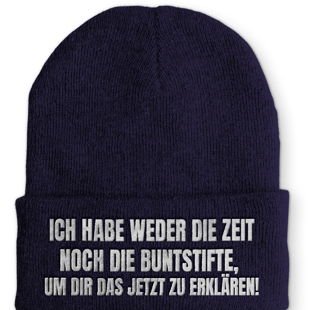 
                  
                    Ich habe weder die Zeit noch die Buntstifte Beanie Mütze mit Spruch - Navy - Mütze
                  
                