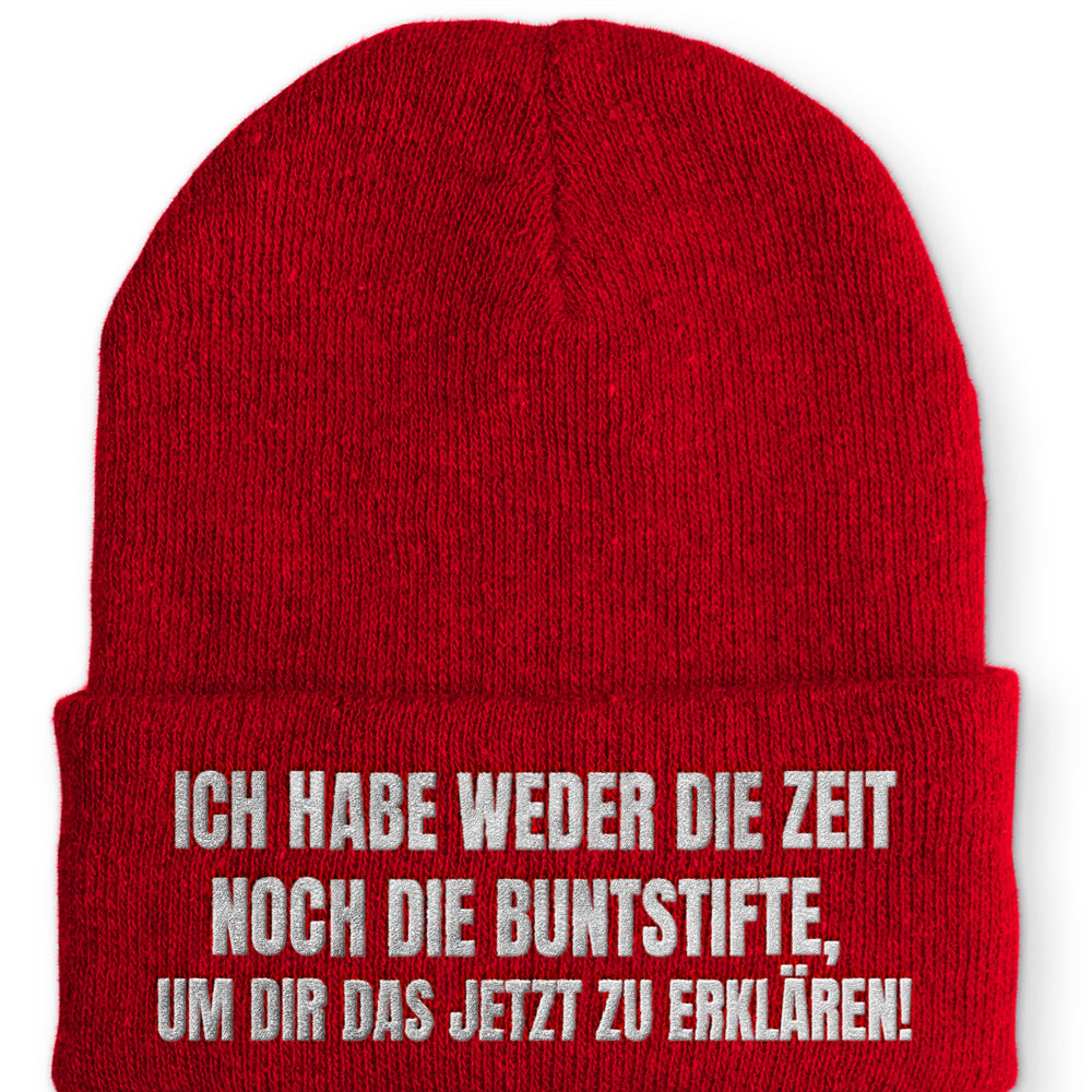 
                  
                    Ich habe weder die Zeit noch die Buntstifte Beanie Mütze mit Spruch - Rot - Mütze
                  
                