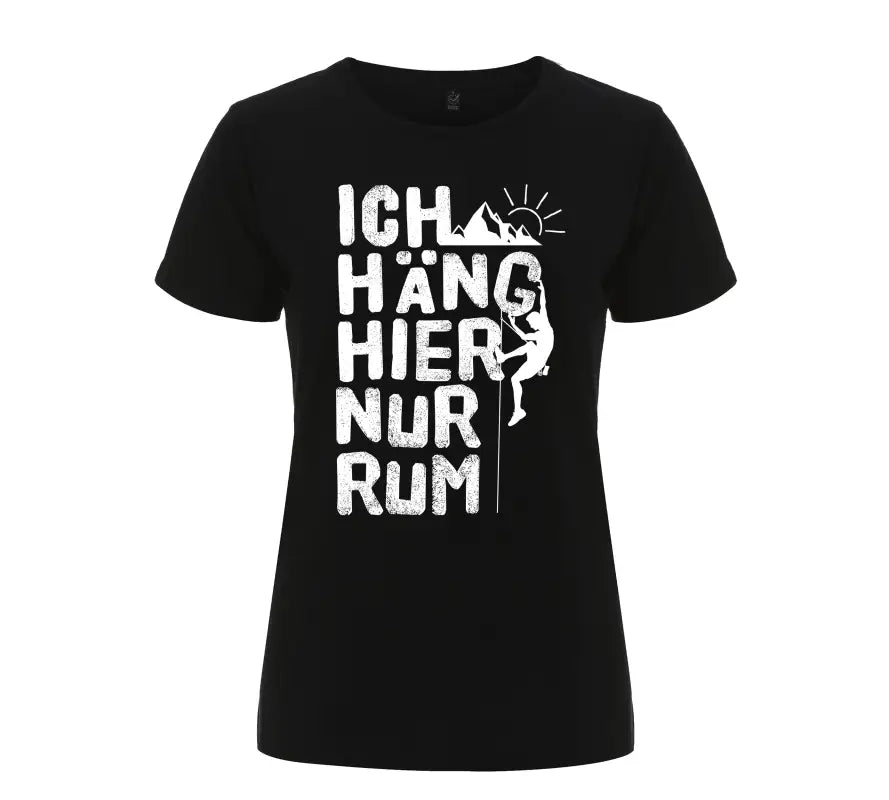 
                      
                        Ich häng hier nur rum Damen T - Shirt - S / Schwarz
                      
                    