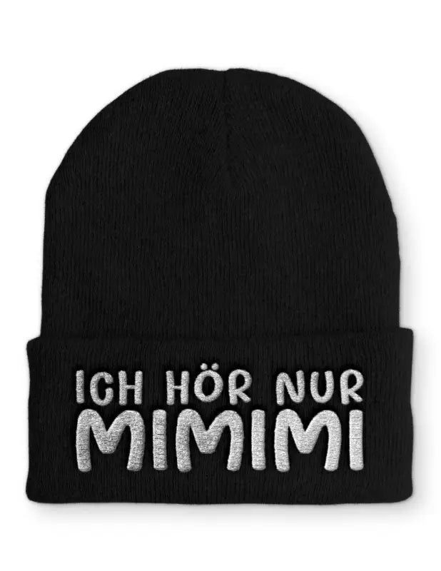 
                      
                        Ich hör nur MIMIMI Beanie Wintermütze Mütze mit Spruch - Black
                      
                    