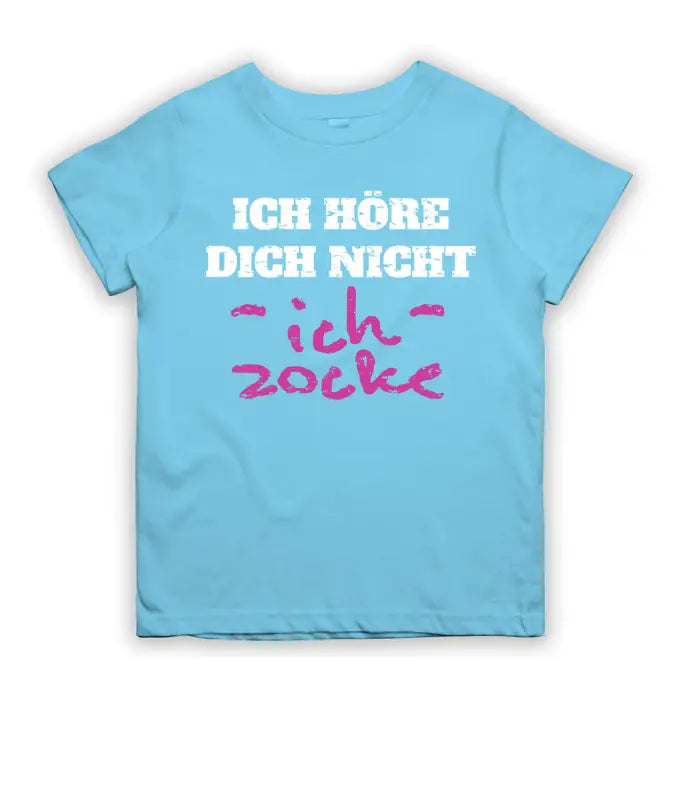 
                      
                        Ich höre dich nicht zocke T - Shirt Kinder - 104 - 110 / Light Blue
                      
                    