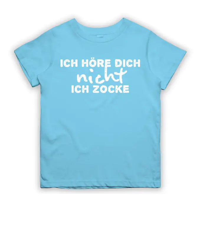 
                      
                        Ich höre dich nicht zocke T - Shirt Kinder - 104 - 110 / Light Blue
                      
                    