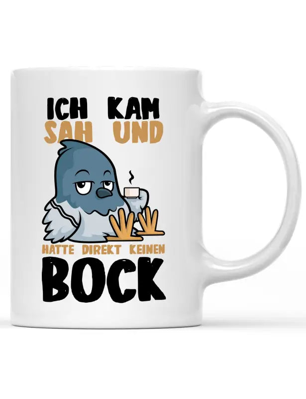 
                      
                        Ich kam sah und hatte direkt keinen Bock Tasse Vogeltasse - Weiß
                      
                    