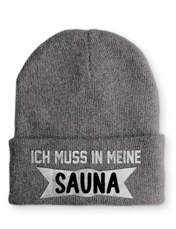 
                      
                        Ich muss in meine Sauna Statement Beanie Mütze mit Spruch - Grey
                      
                    