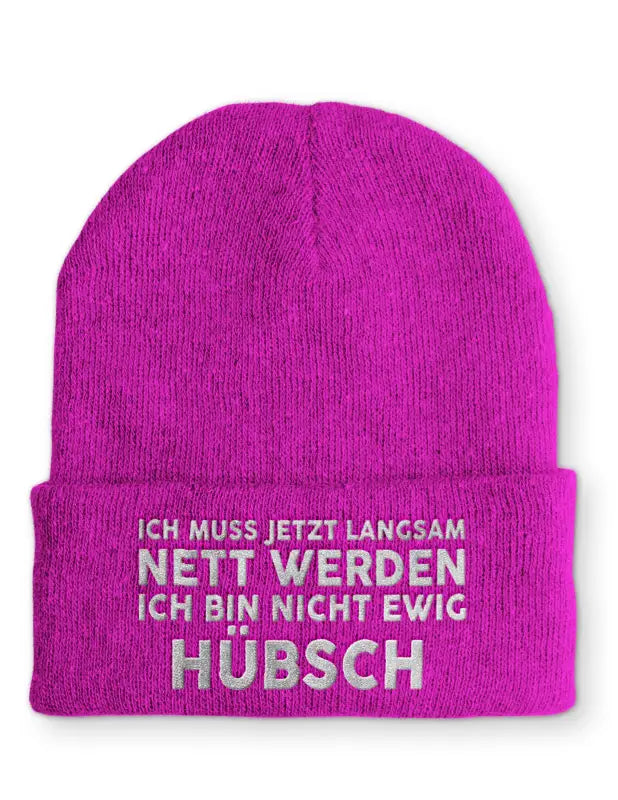 
                      
                        Ich muss jetzt langsam Nett werden bin nicht ewig hübsch Statement Beanie Mütze mit Spruch - Pink
                      
                    