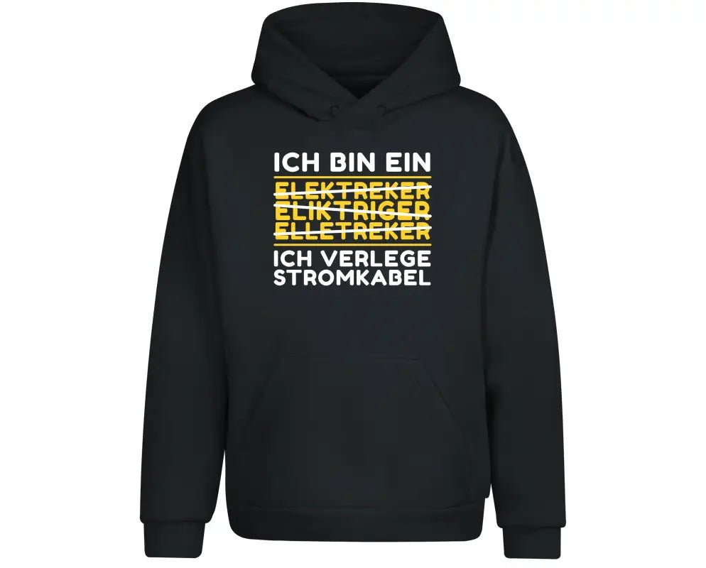 Ich verlege Stromkabel Elektriker & Handwerker Hoodie Unisex - tshirtladen - 