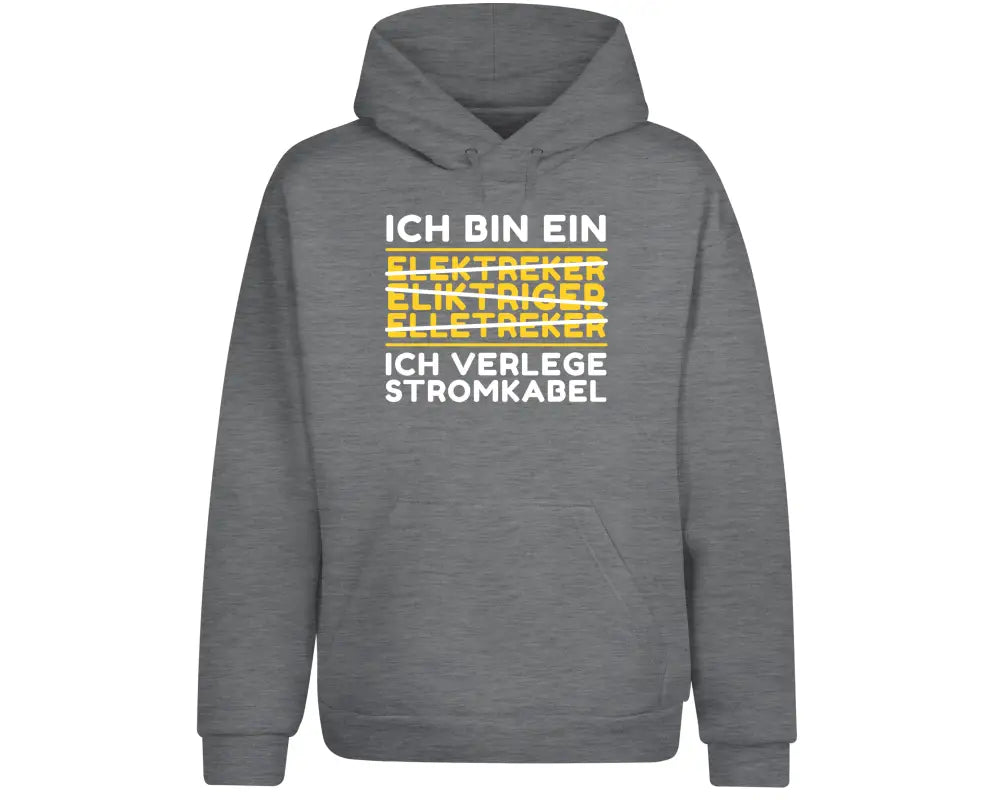 Ich verlege Stromkabel Elektriker & Handwerker Hoodie Unisex - XS / Grau