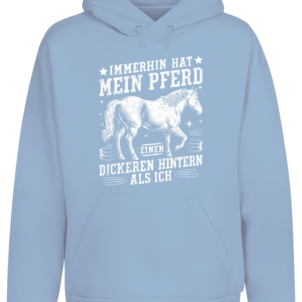 
                      
                        Immerhin hat mein Pferd einen dickeren Hintern als ich Hoodie Kapuzenpullover Unisex - tshirtladen
                      
                    