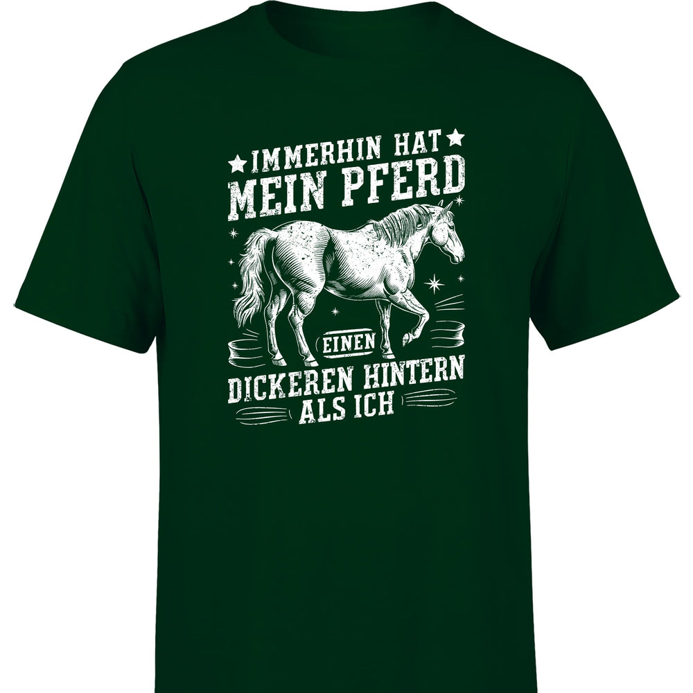 
                      
                        Immerhin hat mein Pferd einen dickeren Hintern als ich Statement Herren T-Shirt - tshirtladen
                      
                    