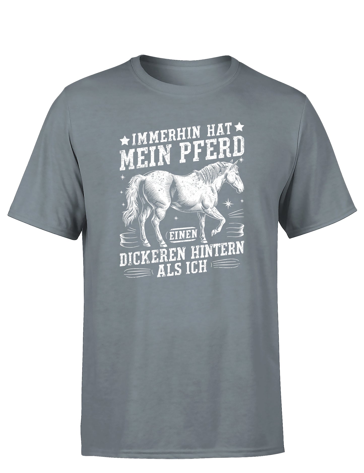 Immerhin hat mein Pferd einen dickeren Hintern als ich Statement Herren T-Shirt - tshirtladen