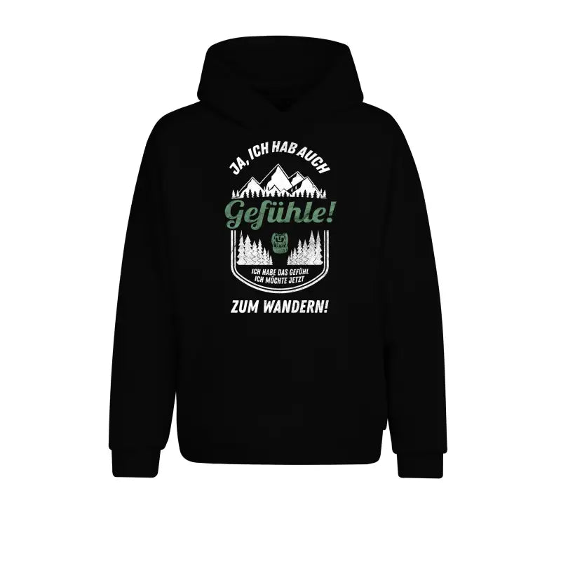 
                      
                        Ja ich hab auch Gefühle... habe das Gefühl möchte jetzt zum Wandern & Outdoor Hoodie Unisex - XS / Schwarz
                      
                    