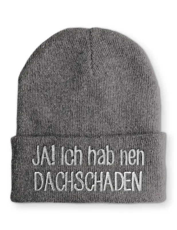 
                      
                        JA! Ich hab nen Dachschaden Beanie Wintermütze Mütze mit Spruch - Grey
                      
                    