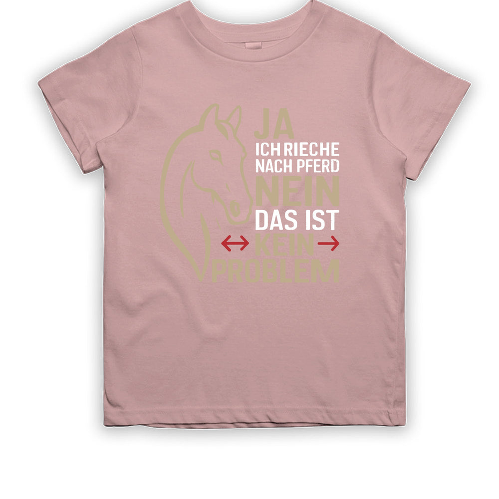 
                      
                        Ja ich rieche nach Pferd Nein das ist kein Problem Kinder T-Shirt - tshirtladen
                      
                    