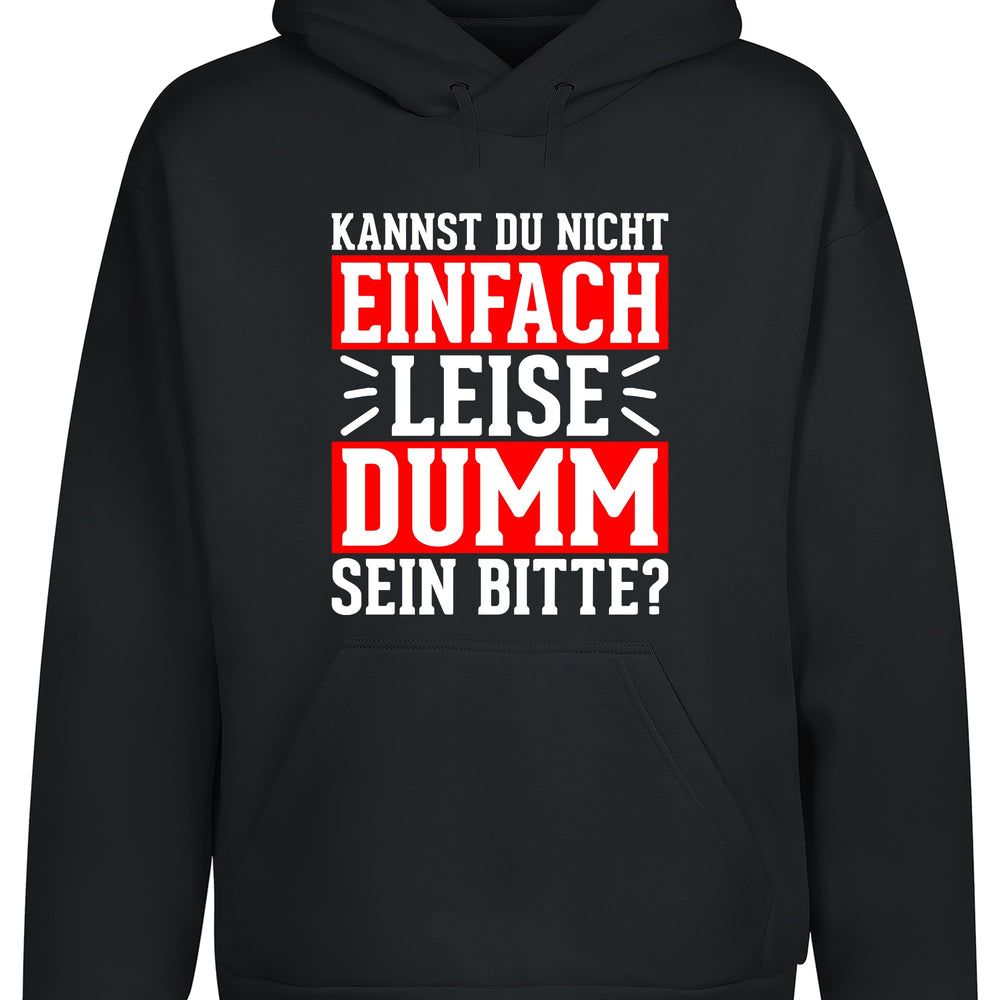 
                  
                    Kannst du nicht einfach leise dumm sein bitte? Hoodie Kapuzenpullover Unisex - XS / Charcoal Heather - Hoodie
                  
                