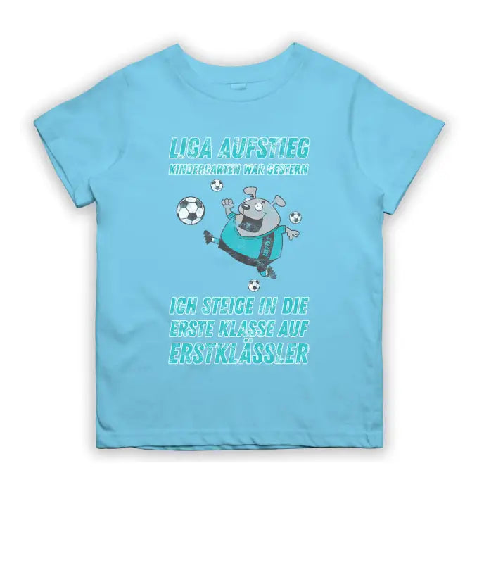 Kindergarten war gestern! Schulanfang T - Shirt Kinder - 104 - 110 / Light Blue