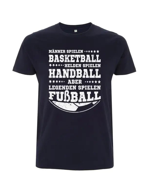 Legenden spielen Fußball Herren T-Shirt - tshirtladen - 