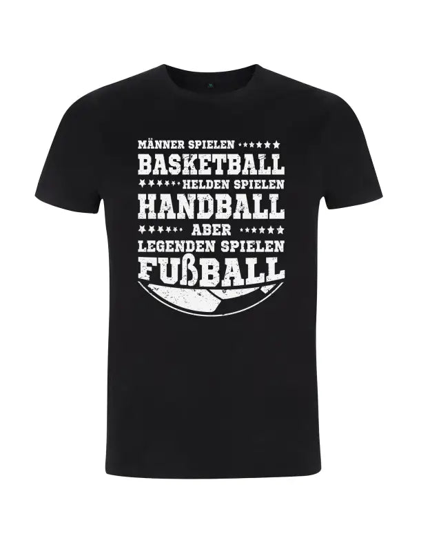 Legenden spielen Fußball Herren T - Shirt - S / Schwarz