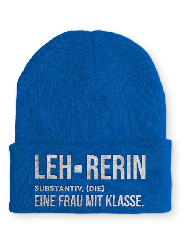 Lehrerin Eine Frau mit Klasse Statement Beanie Mütze mit Spruch - tshirtladen - Mütze