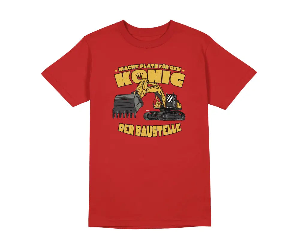 
                      
                        Macht Platz für den König der Baustelle Handwerker Herren Unisex T - Shirt - S / Rot
                      
                    