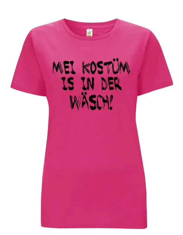 Mei Kostüm is in der Wäsch Damen T - Shirt - S / Bright Pink