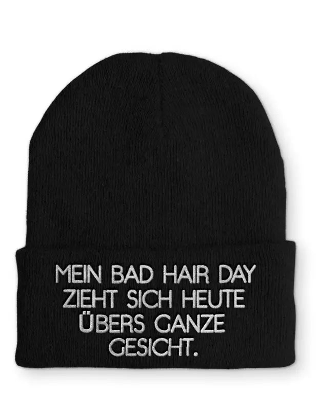 Mein Bad Hair Day zieht sich heute übers ganze Gesicht. Statement Beanie Mütze mit Spruch - Black