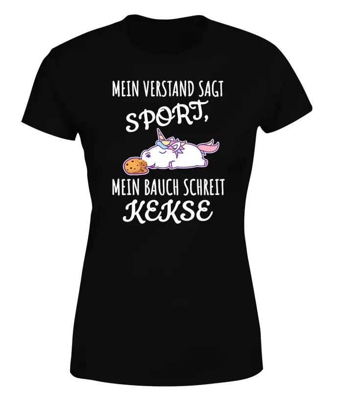 
                      
                        Mein Verstand sagt Sport Bauch Kekse T - Shirt Damen - S / Schwarz
                      
                    