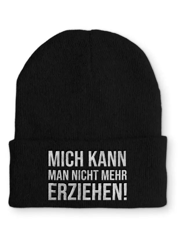 
                      
                        Mich kann man nicht mehr erziehen! Statement Beanie Mütze mit Spruch - Black
                      
                    