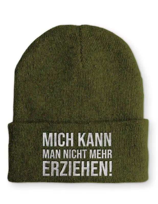 
                      
                        Mich kann man nicht mehr erziehen! Statement Beanie Mütze mit Spruch - Olive
                      
                    