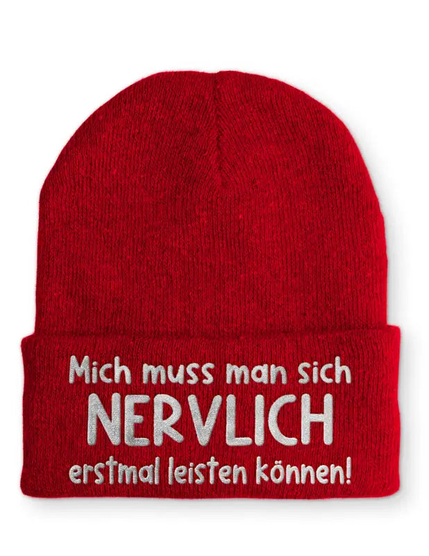 
                      
                        Mich muss man sich NERVLICH erstmal leisten können Statement Beanie Mütze mit Spruch - Rot
                      
                    