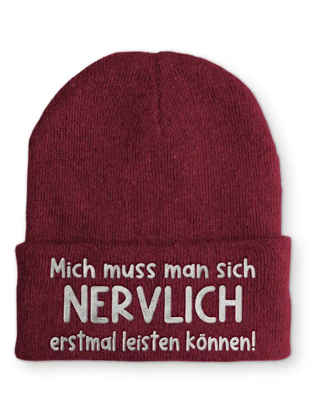 
                      
                        Mich muss man sich NERVLICH erstmal leisten können Statement Beanie Mütze mit Spruch - Bordeaux
                      
                    