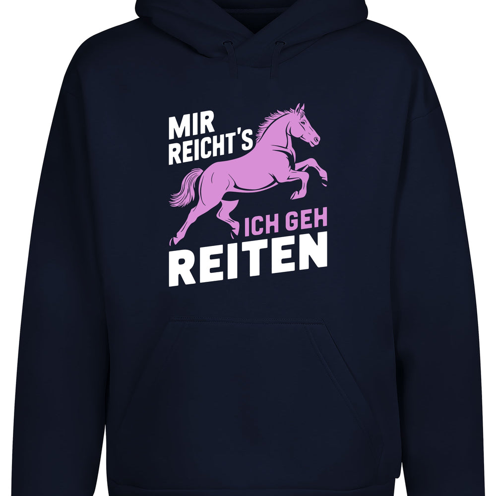 
                      
                        Mir reicht´s ich geh Reiten Hoodie Kapuzenpullover Unisex - tshirtladen
                      
                    