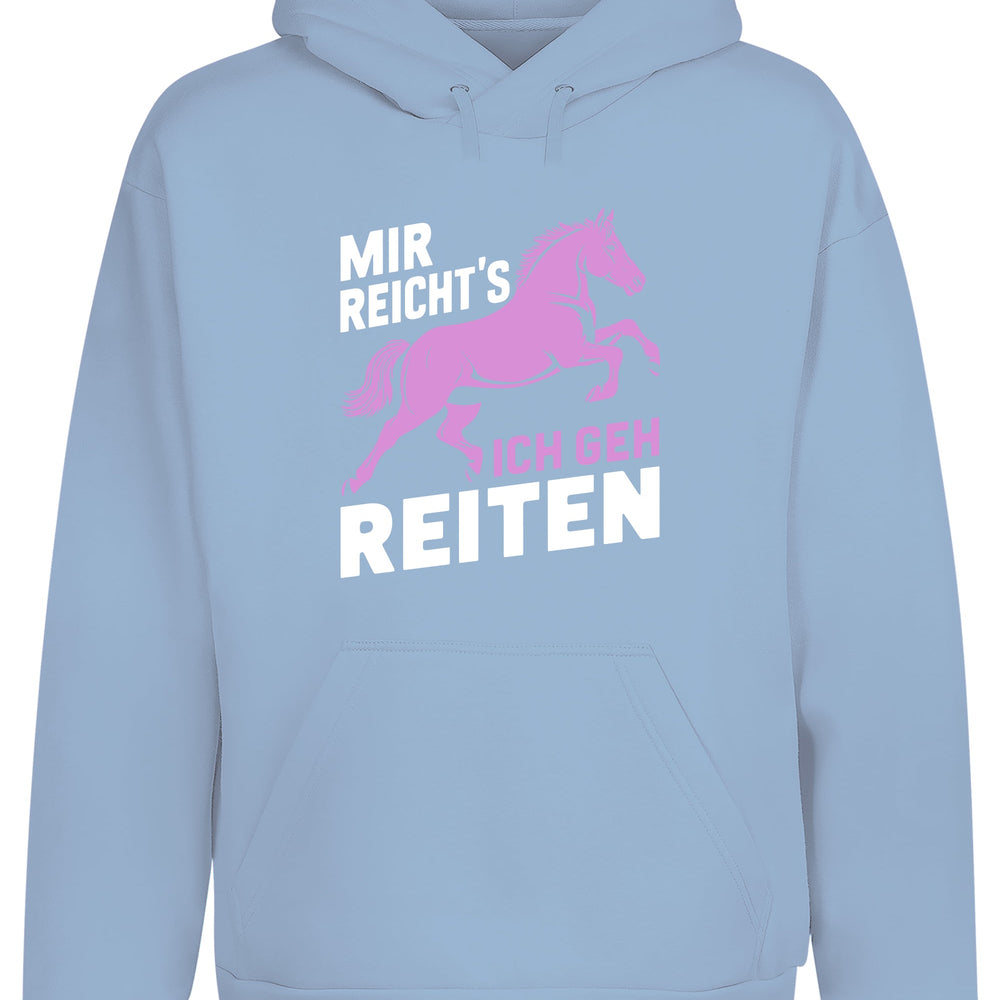 
                      
                        Mir reicht´s ich geh Reiten Hoodie Kapuzenpullover Unisex - tshirtladen
                      
                    