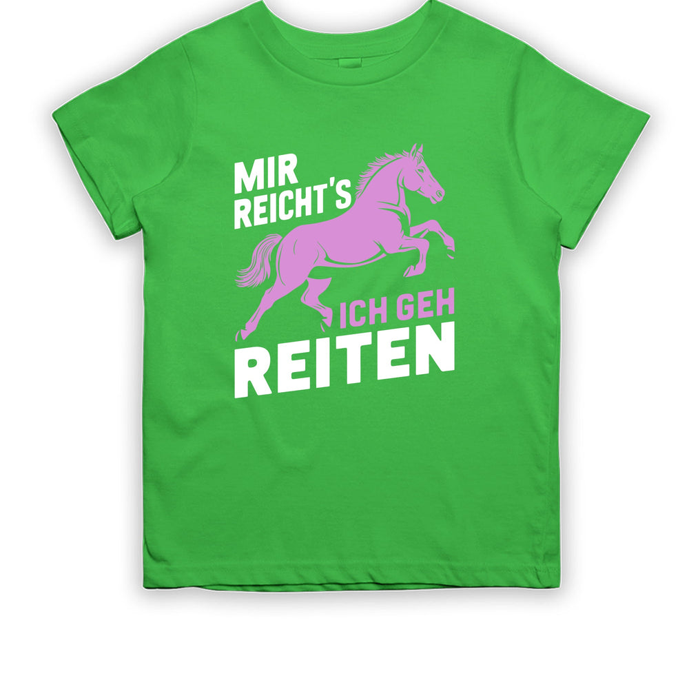 
                      
                        Mir reicht´s ich geh Reiten Kinder T-Shirt - tshirtladen
                      
                    